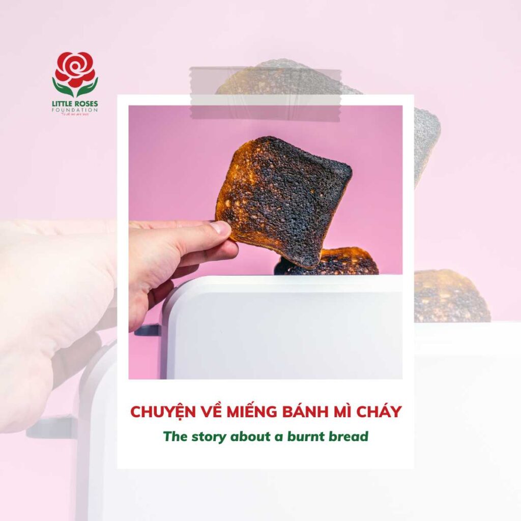 THE STORY ABOUT A BURNT BREAD